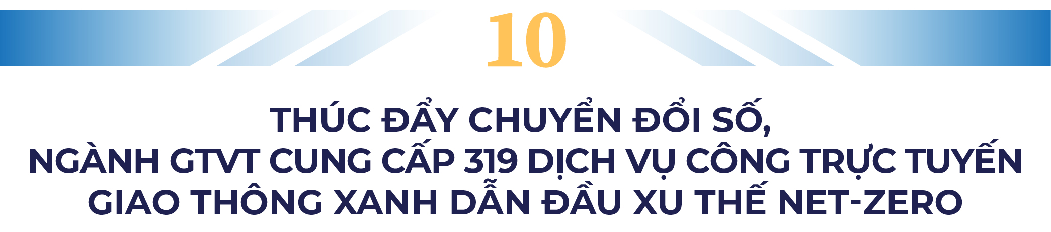 10 dấu ấn nổi bật ngành GTVT năm 2024- Ảnh 24.