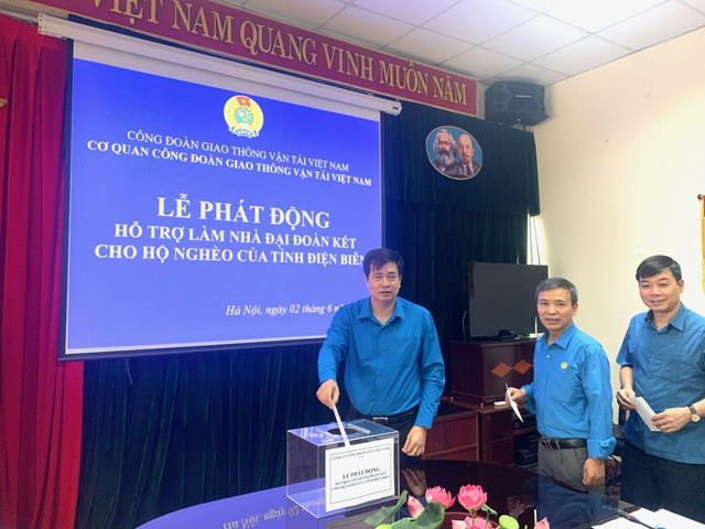 Công đoàn GTVT Việt Nam phát động quyên góp, ủng hộ làm nhà Đại đoàn kết  - Ảnh 1.