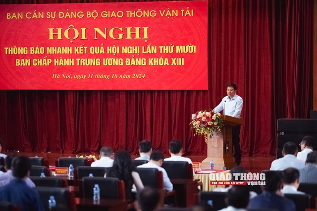 Bộ GTVT thông báo nhanh kết quả Hội nghị lần thứ 10 Trung ương Đảng khóa XIII - Ảnh 1.