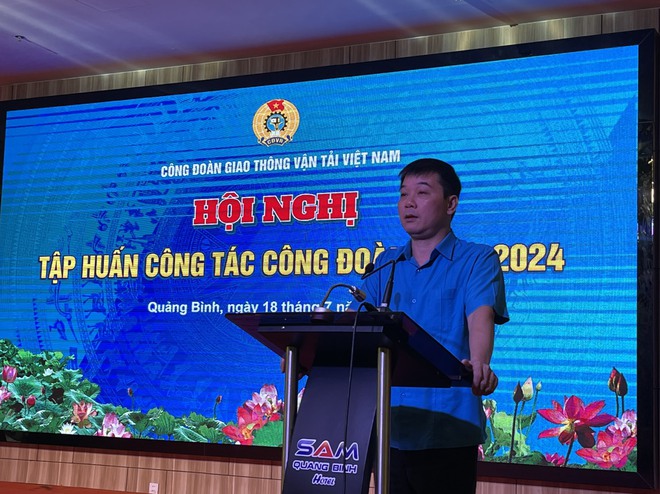 Công đoàn ngành GTVT VN: Tập huấn nghiệp vụ công đoàn 2024- Ảnh 2.