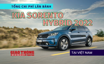 Giá lăn bánh Kia Sorento Hybrid 2022 tại Việt Nam
