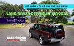 Giá lăn bánh Land Rover Defender 130 2023 tại Việt Nam