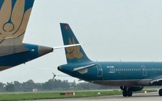 Vụ 2 máy bay va nhau tại sân bay Nội Bài: Cục Hàng không chỉ đạo "nóng"
