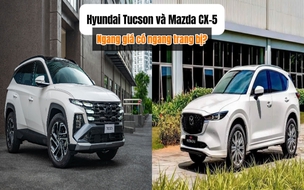 So sánh nhanh Hyundai Tucson và Mazda CX-5, liệu có cuộc đổi ngôi doanh số?