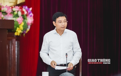 Bộ trưởng Nguyễn Văn Thắng: "Phải kiên quyết với những nhà thầu năng lực kém"