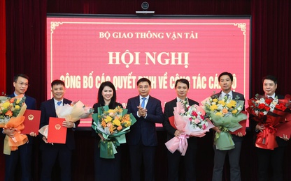 Bộ GTVT điều động, bổ nhiệm nhiều nhân sự quan trọng