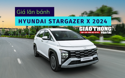 Giá lăn bánh Hyundai Stargazer X 2024
