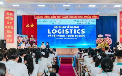 Hội thảo Logistics và Tôn vinh Người đi biển: Khẳng định vai trò của ngành Logistics và vận tải biển