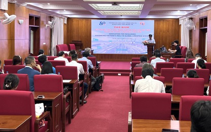 Đổi mới để thích ứng nhằm nâng cao vai trò của Việt Nam trong hệ thống logistics toàn cầu