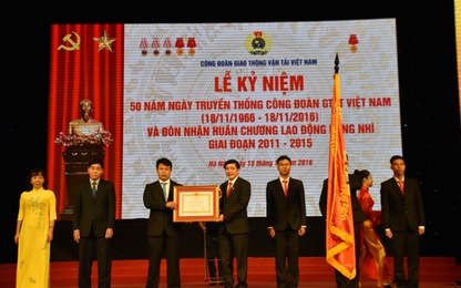 Công đoàn GTVT Việt Nam đón nhận Huân chương Lao động Hạng Nhì