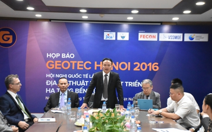 GEOTEC HANOI 2016 quy tụ thông tin quý giá phát triển hạ tầng bền vững