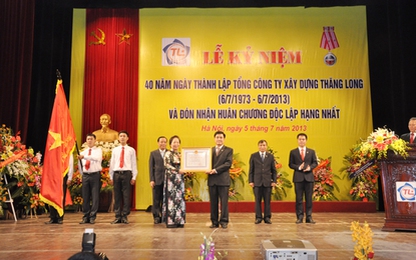 Tổng công ty Xây dựng Thăng Long tổ chức Kỷ niệm 40 năm Ngày thành lập và đón nhận Huân chương Độc lập hạng Nhất