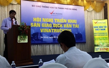 Đà Nẵng: Tổ chức hội nghị triển khai Sàn giao dịch vận tải Vinatrucking