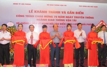 Khánh thành dự án quản lý hành hải tàu biển (VTS) tại Hải Phòng