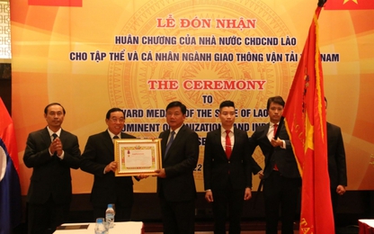 Ngành GTVT đón nhận Huân chương Độc lập hạng Nhất do CHDCND Lào trao tặng