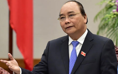 Chiều nay Thủ tướng Nguyễn Xuân Phúc trả lời chất vấn