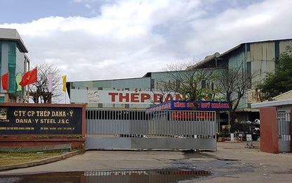 Đà Nẵng: 2 nhà máy thép gửi đơn cầu cứu Thủ tướng