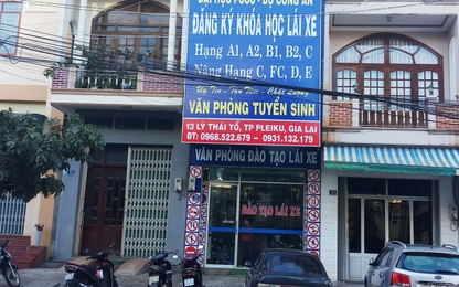 Gia Lai:Chưa được cấp phép, doanh nghiệp mở văn phòng đào tạo lái xe "chui"