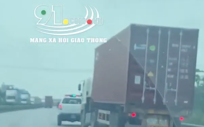 Xử lý tài xế xe container lạng lách đánh võng để chạy CSGT