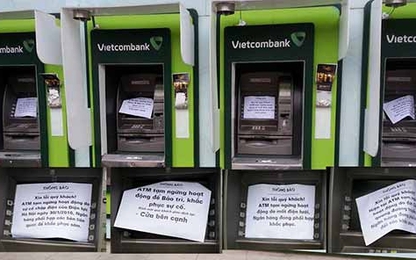 Hàng loạt máy ATM “lăn ra ốm” dịp cận Tết