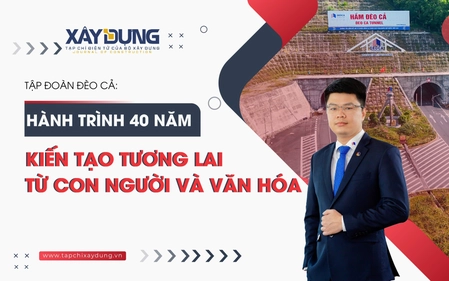 Tập đoàn Đèo Cả: Hành trình 40 năm kiến tạo tương lai từ con người và văn hóa