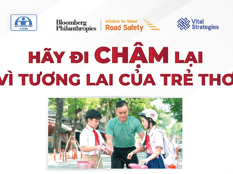 Hãy đi chậm lại vì tương lai của trẻ thơ!